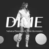 Yahaira Plasencia - Dime (Pop) [feat. Obie Bermúdez] - Single